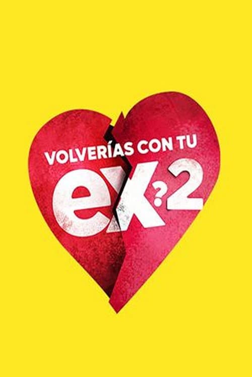 Póster de Volverias con tu ex 2