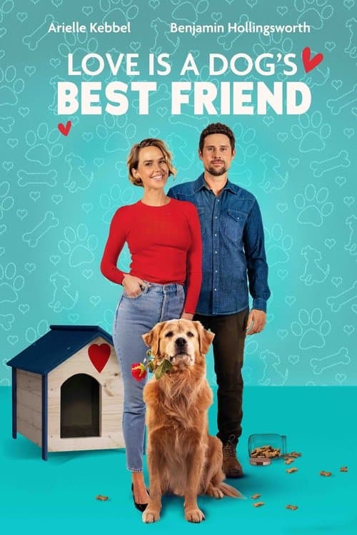 Póster de Love Is A Dogs Best Friend