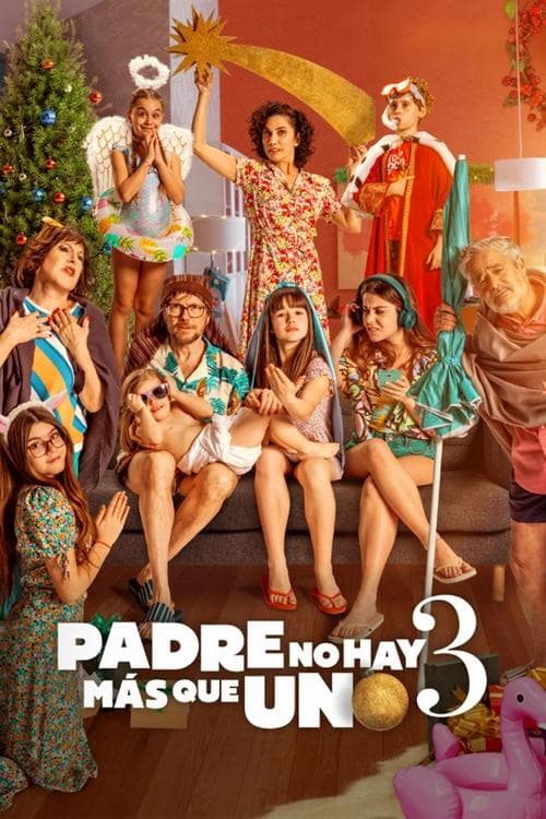 Póster de Padre no hay más que uno 3
