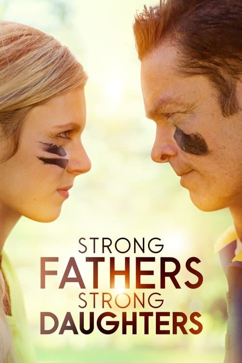 Póster de Strong Fathers, Strong Daughters