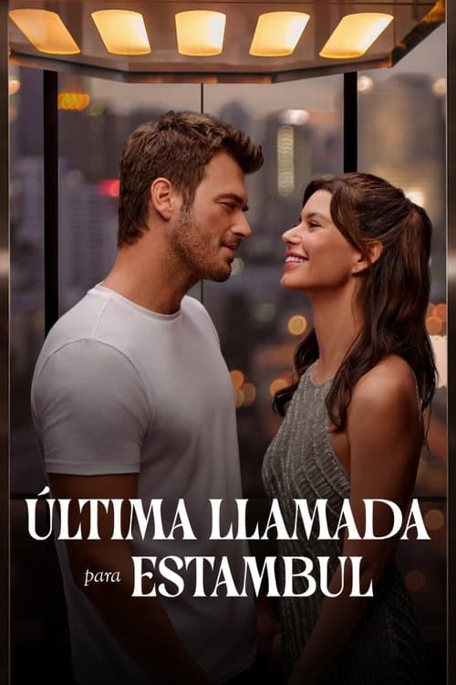 Póster de Última llamada para Estambul