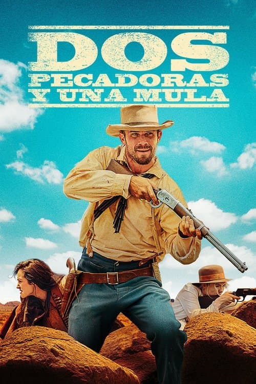 Póster de Dos pecadoras y una mula