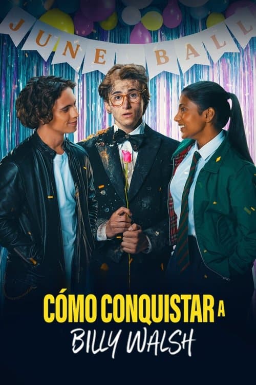 Póster de Cómo conquistar a Billy Walsh