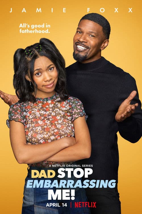 Póster de Dad Stop Embarrassing Me - ¡Papá, córtate un poco!