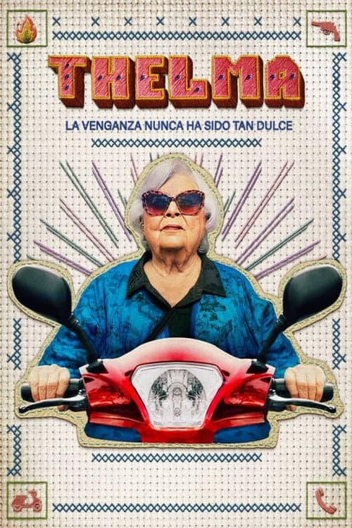 Póster de Thelma: La venganza nunca ha sido tan dulce