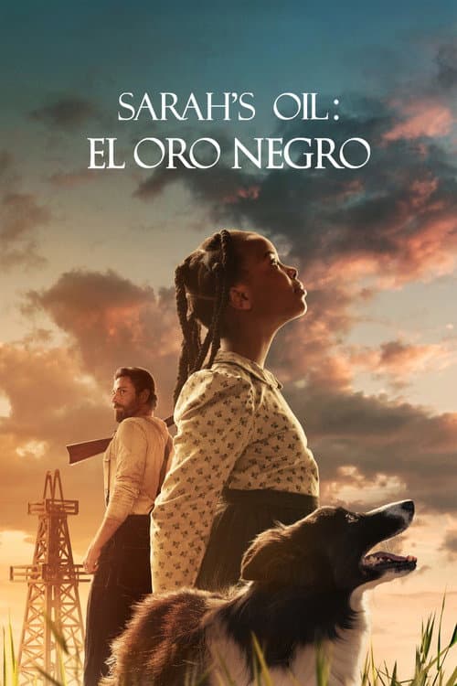 Póster de Sarah's Oil: El oro negro