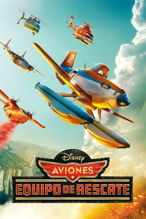 Póster de Aviones 2 - Equipo de rescate