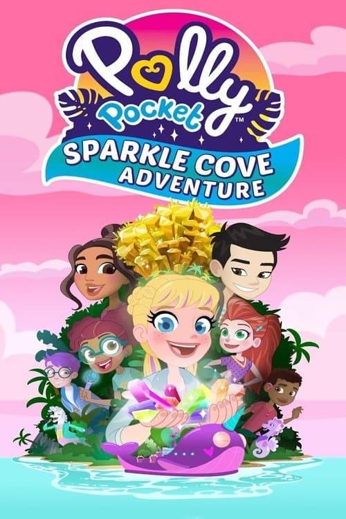 Póster de Polly Pocket Sparkle Cove Adventure