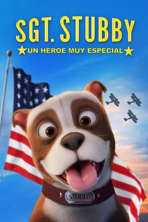 Póster de Sargento Stubby - Un heroe muy especial