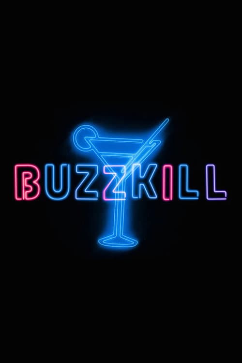 Póster de Buzzkill