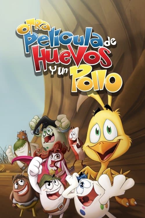 Póster de Huevos - Otra Pelicula De Huevos y Un Pollo