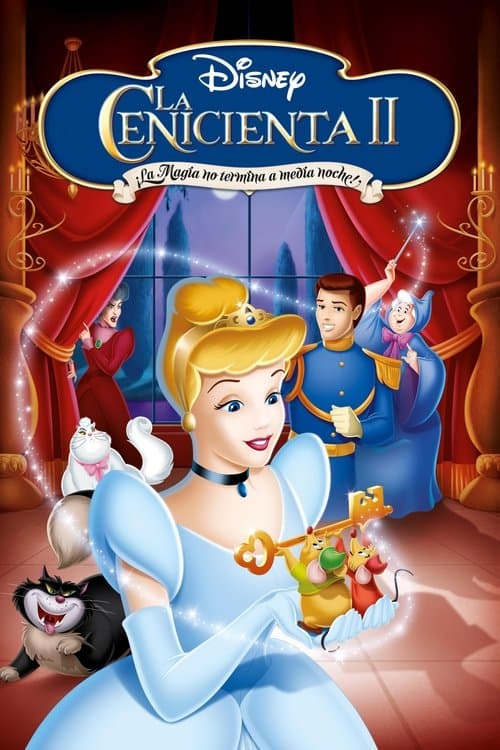 Póster de La Cenicienta 2 -  ¡La magia no termina a media noche!