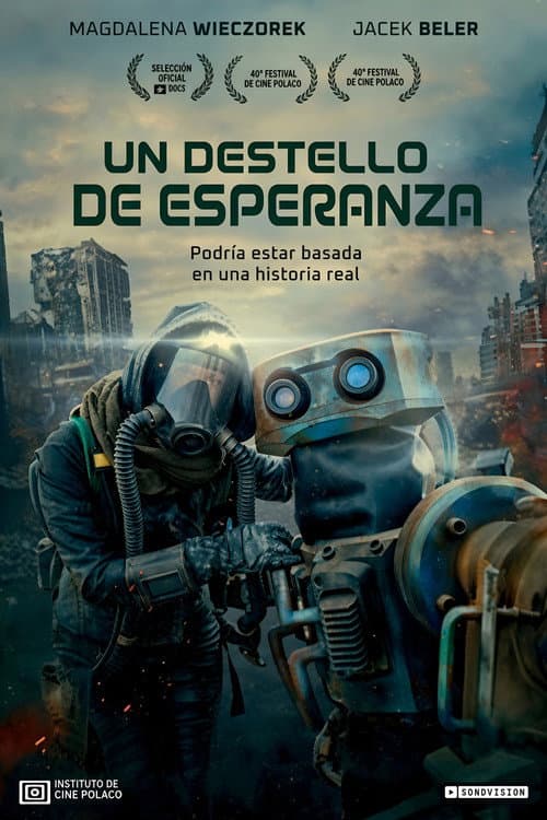 Póster de The Last Spark of Hope  - Un destello de esperanza