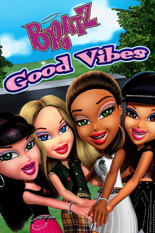 Póster de Bratz - Good Vibes