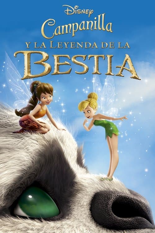 Póster de Campanilla - Tinkerbell 6 - The Legend Of The NeverBeast - La bestia de nunca jamas