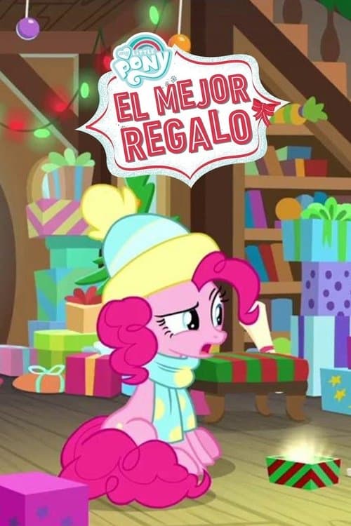 Póster de My Little Pony - Best Gift Ever - El mejor regalo