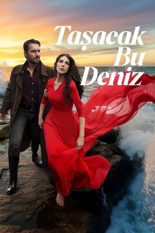 Póster de Este mar se desbordara - Tasacak bu deniz