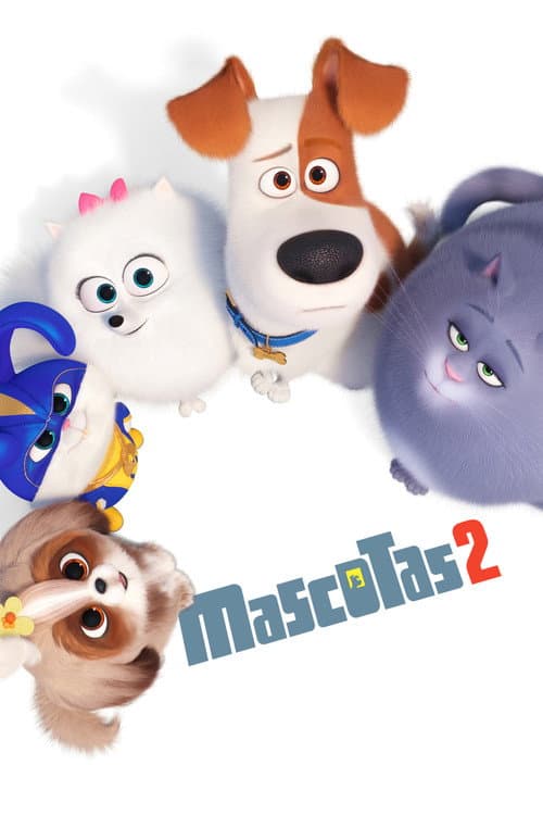 Póster de The Secret Life of Pets 2 - Mascotas 