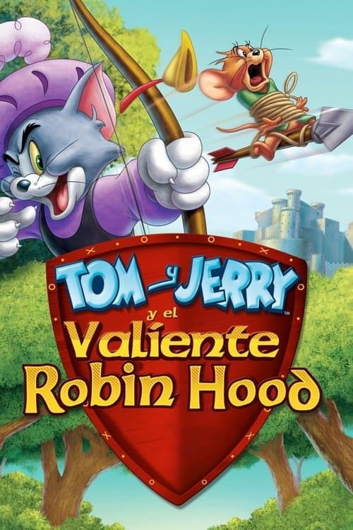 Póster de Tom and Jerry - Robin Hood - El raton de Sherwood
