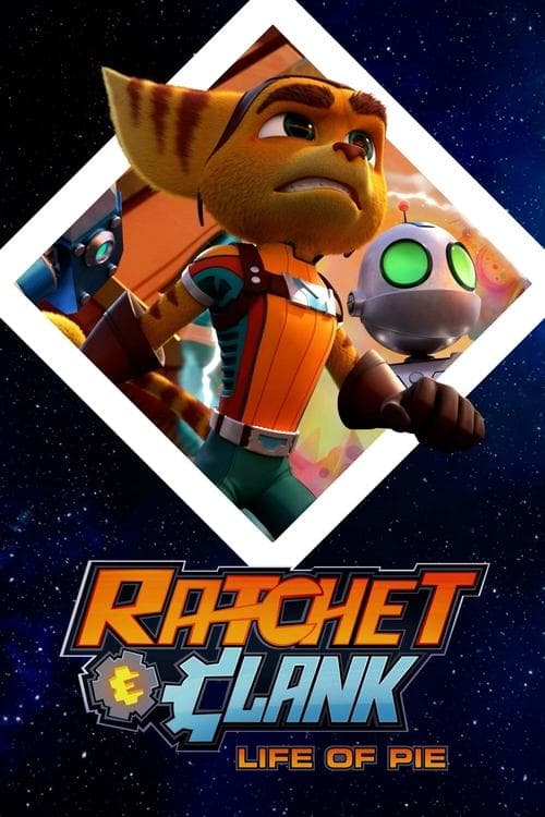 Póster de Ratchet and Clank - Life of Pie