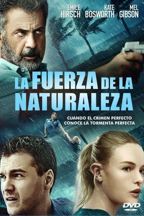 Póster de Force of Nature - La fuerza de la naturaleza
