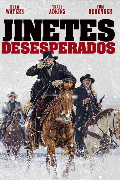 Póster de Desperate Riders - Jinetes desesperados