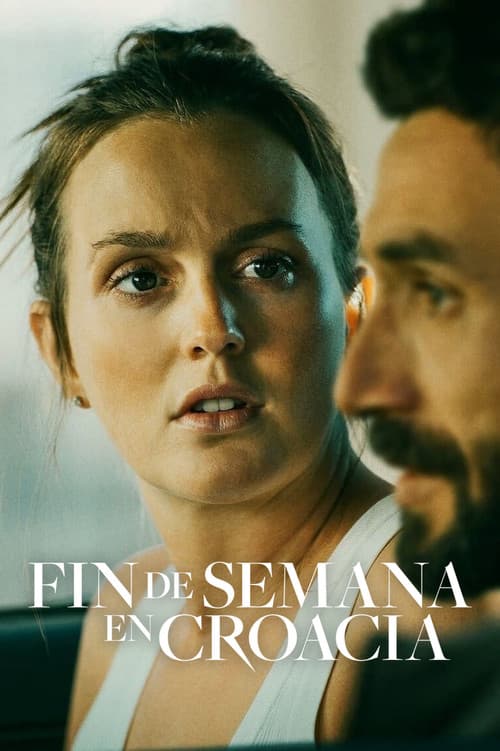 Póster de The Weekend Away  - Fin de semana en Croacia