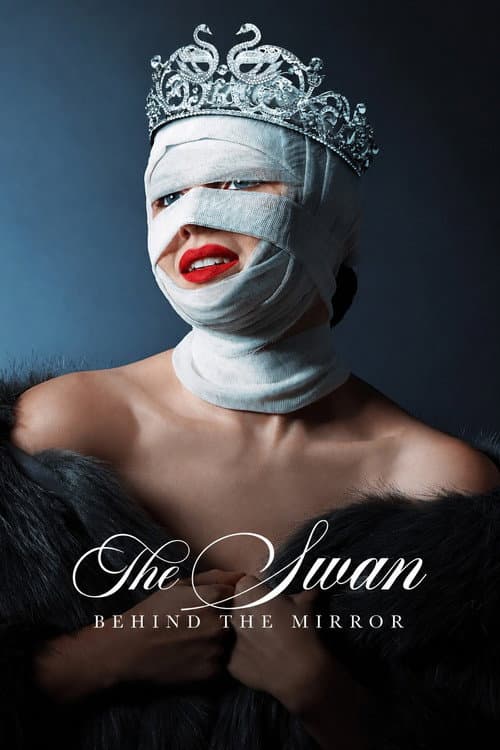 Póster de The Swan: Behind the Mirror