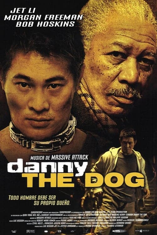 Póster de Unleashed - Danny the Dog