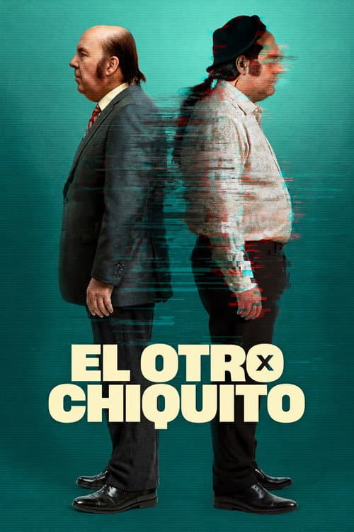 Póster de El otro Chiquito