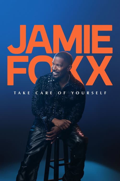 Póster de Jamie Foxx Take Care of Yourself